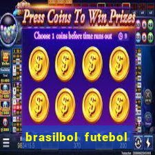 brasilbol futebol placar ao vivo