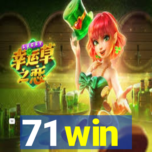 71 win