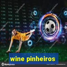 wine pinheiros