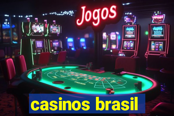 casinos brasil