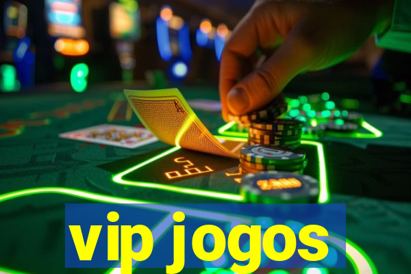 vip jogos