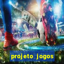 projeto jogos internos escolares