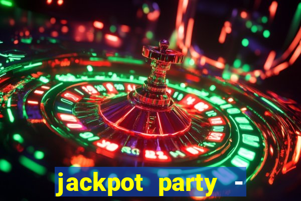 jackpot party - happy vegas