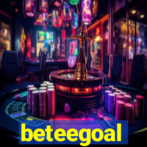 beteegoal