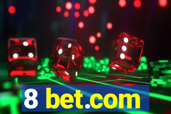 8 bet.com