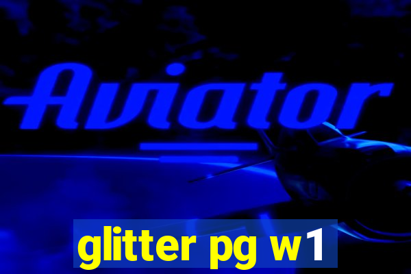 glitter pg w1