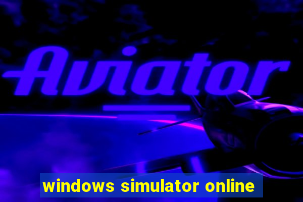 windows simulator online