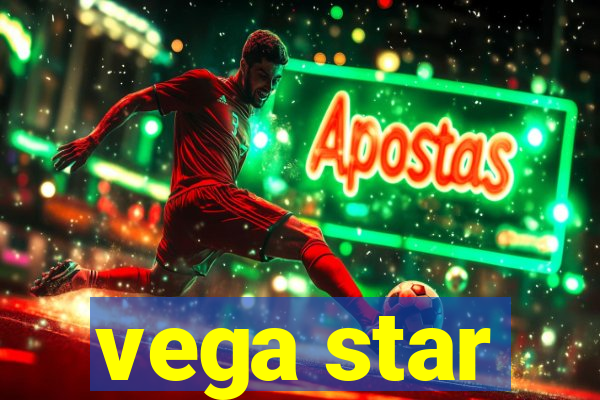 vega star