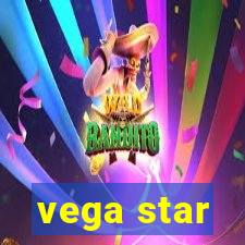 vega star