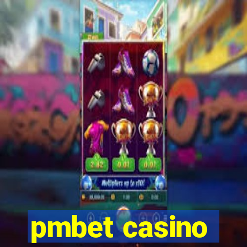 pmbet casino