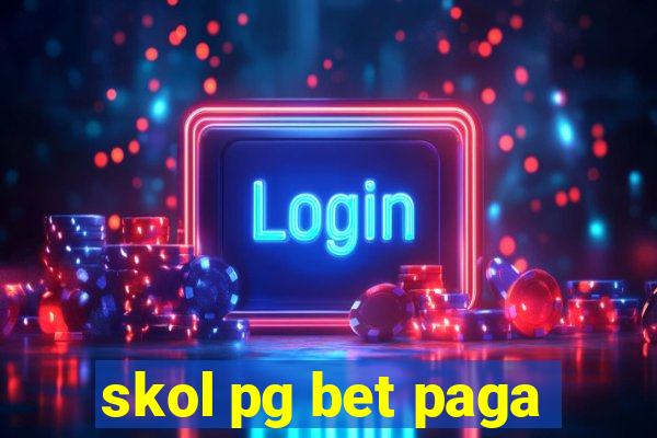 skol pg bet paga