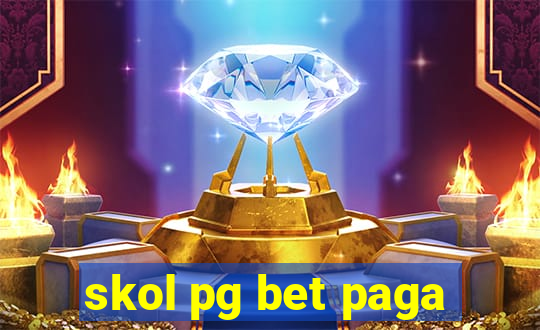 skol pg bet paga