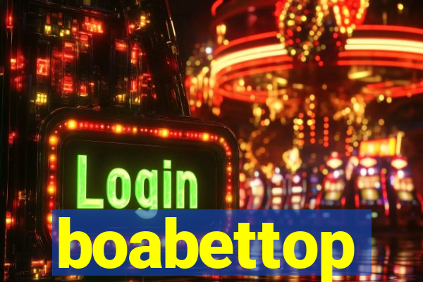 boabettop