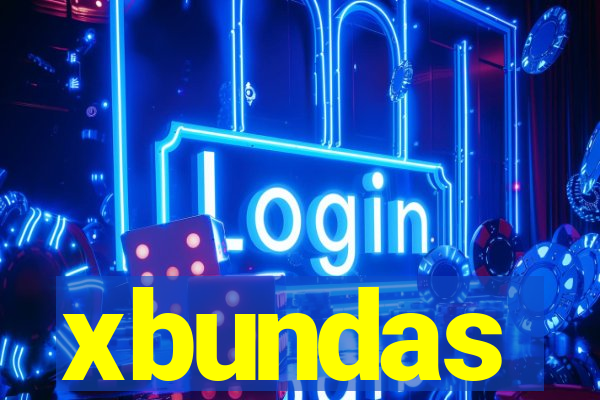 xbundas