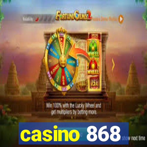 casino 868