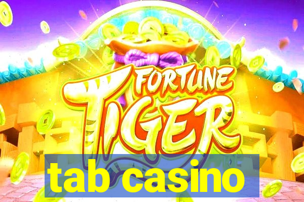 tab casino