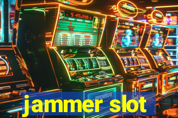 jammer slot