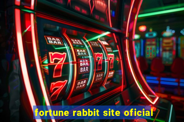 fortune rabbit site oficial