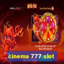 cinema 777 slot