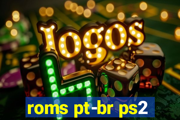 roms pt-br ps2