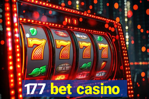 177 bet casino