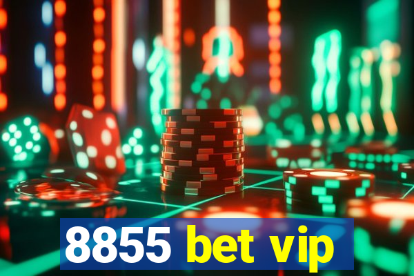 8855 bet vip