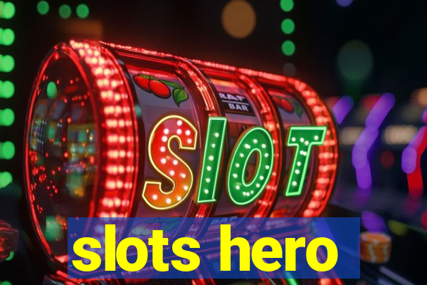 slots hero