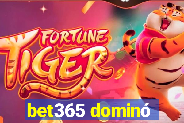 bet365 dominó