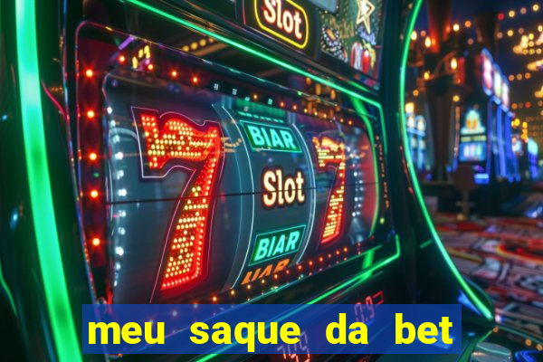 meu saque da bet nao caiu