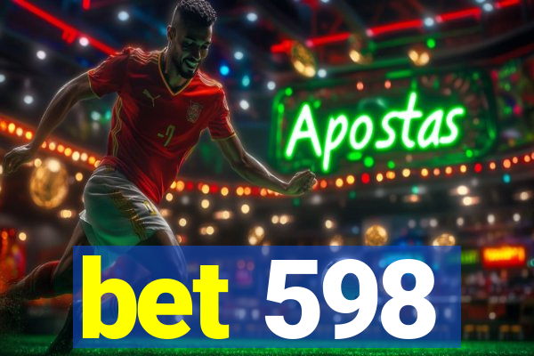 bet 598