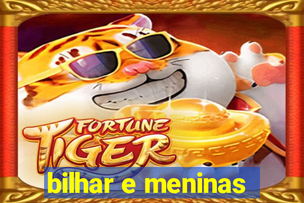 bilhar e meninas