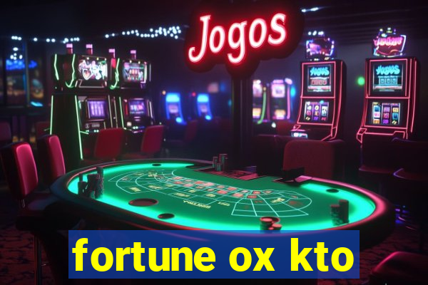 fortune ox kto