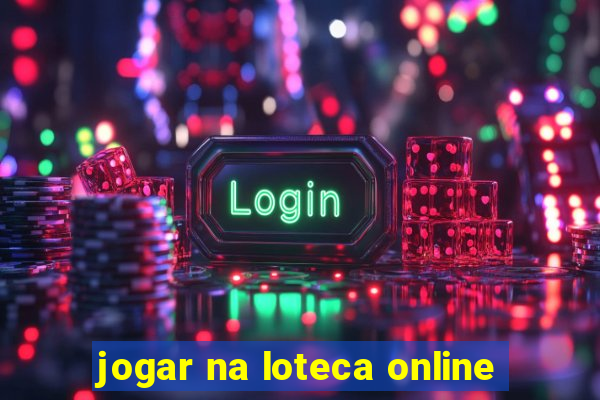 jogar na loteca online