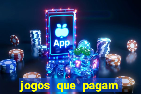 jogos que pagam pelo pagsmile