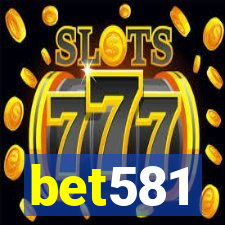 bet581