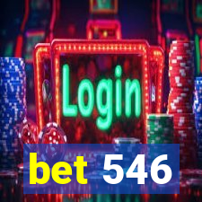 bet 546