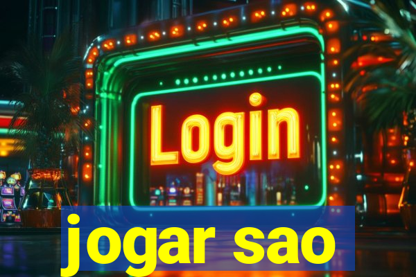 jogar sao