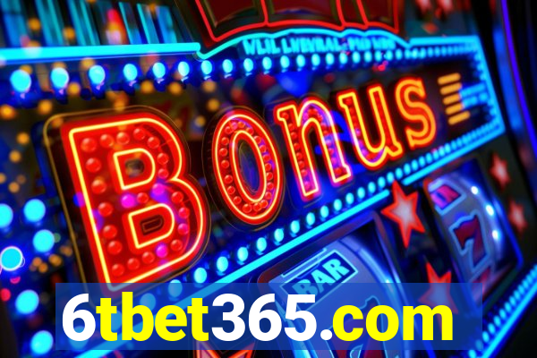 6tbet365.com