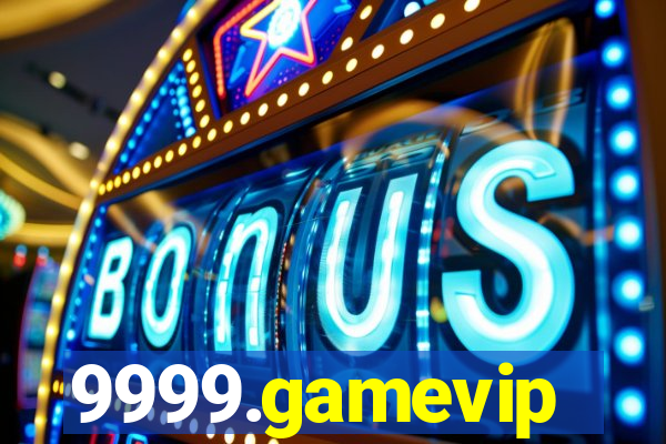 9999.gamevip