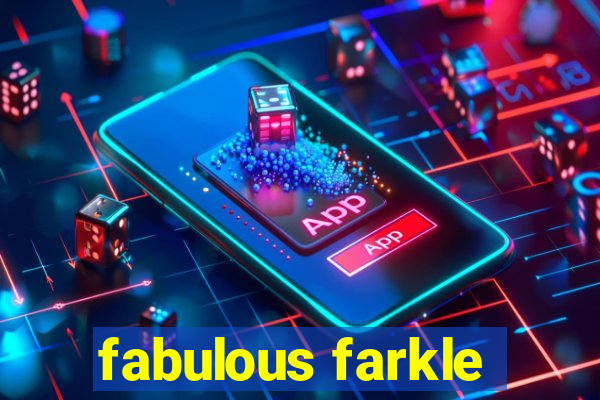 fabulous farkle