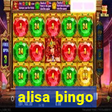 alisa bingo