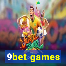 9bet games