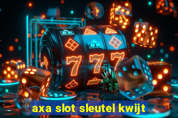 axa slot sleutel kwijt