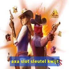 axa slot sleutel kwijt