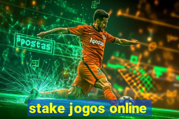 stake jogos online