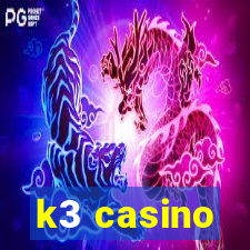 k3 casino