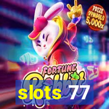 slots 77