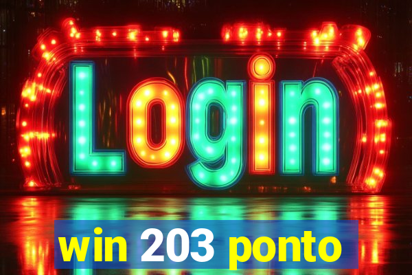 win 203 ponto