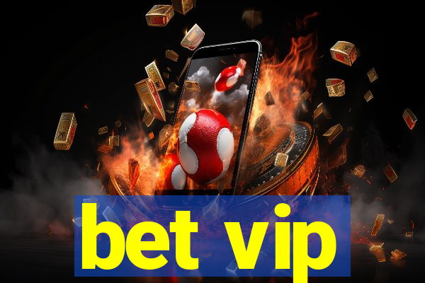 bet vip