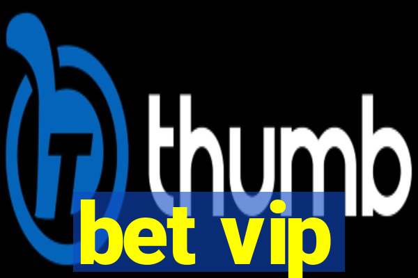 bet vip